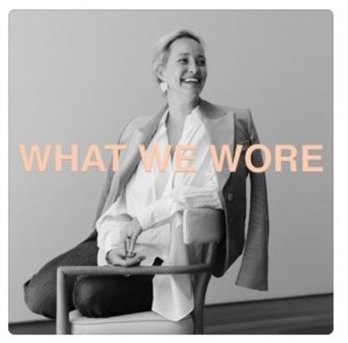 What We Wore Podcast